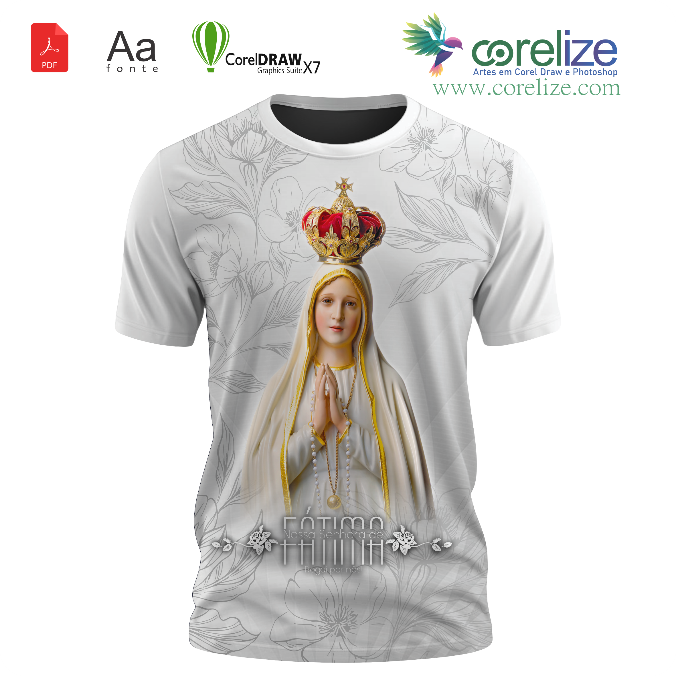 Arte: Arte 09 Nossa Senhora De Fátima para sublimação de camiseta